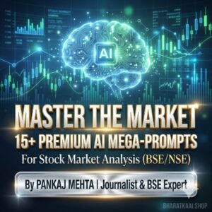 Master the Market 15 Premium AI Prompts for BSE NSE Stock Market Wealth Creation BY Pankaj Mehta BHARATKAAISHOP